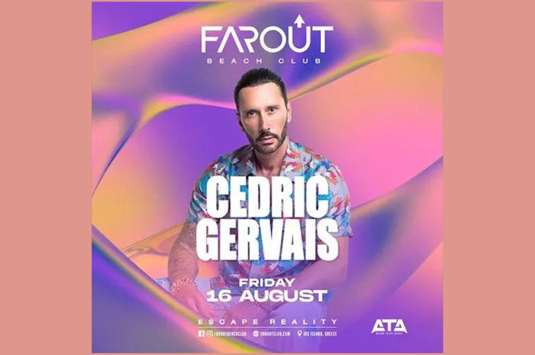 An image of 16th of August | Cedric Gervais | FarOut Beach Club