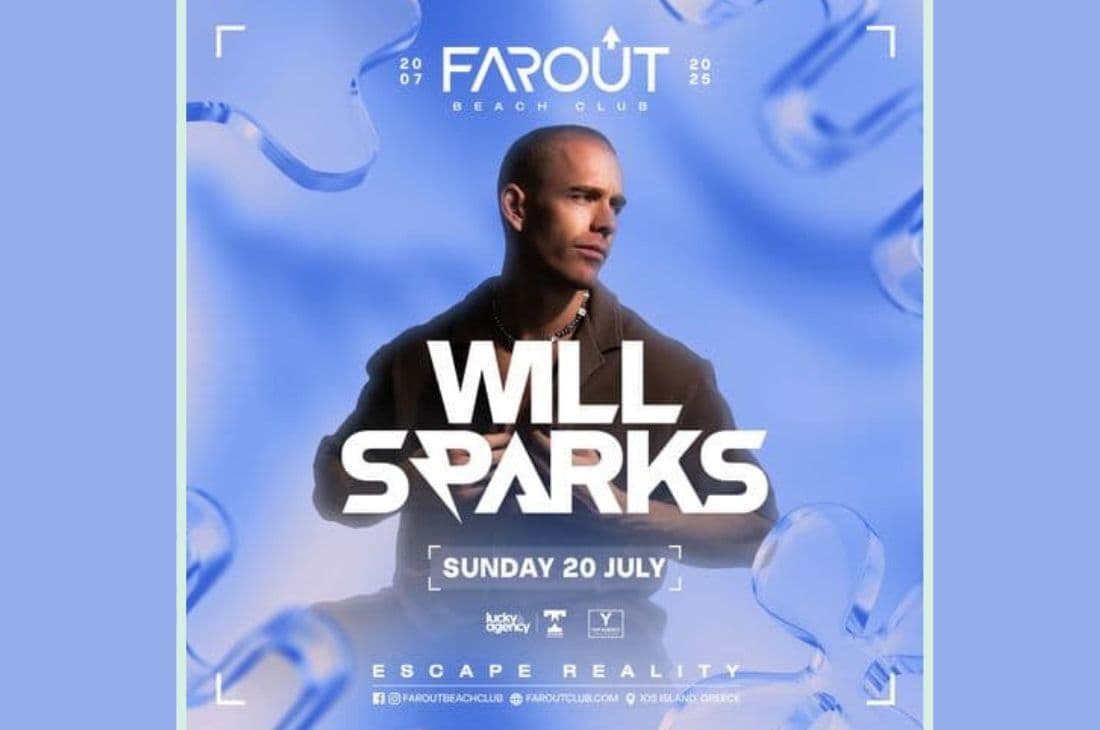 An image of 20 Ιουλίου | Will Sparks | FarOut Beach Club | Ίος