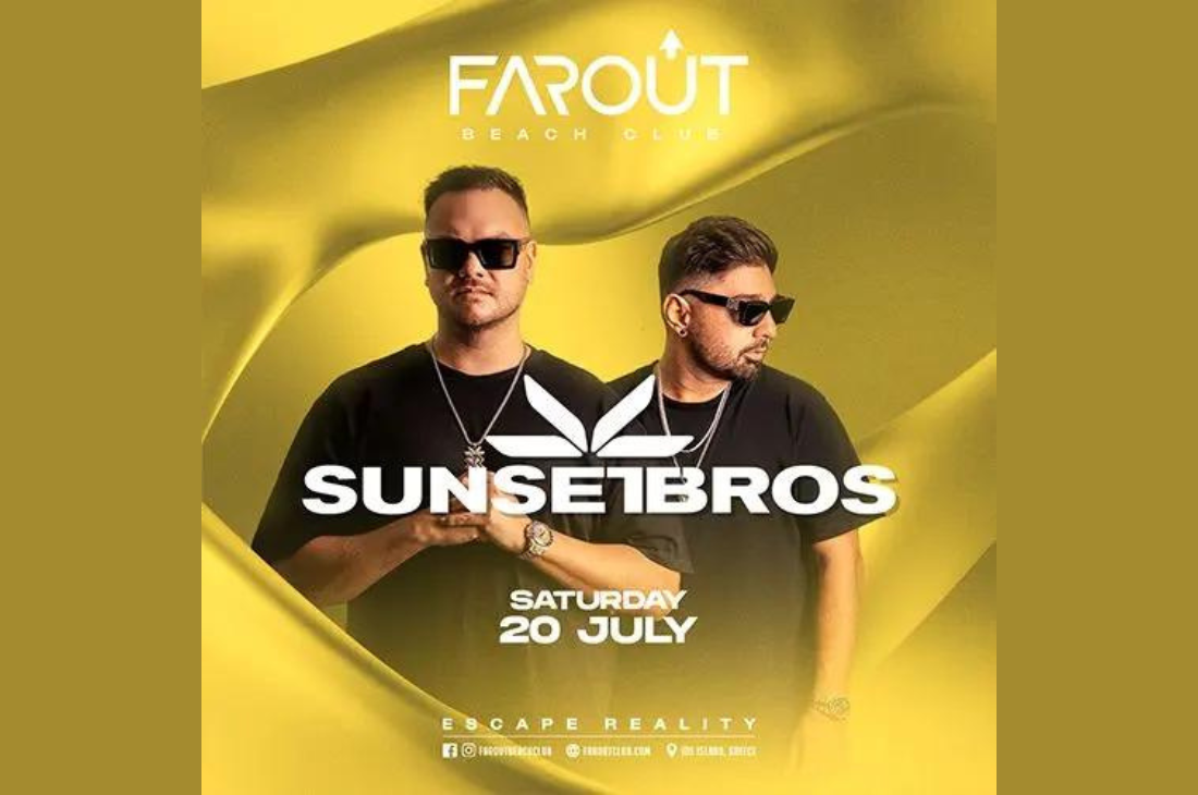 An image of 20 Ιουλίου | Sunset Bros | FarOut Beach Club