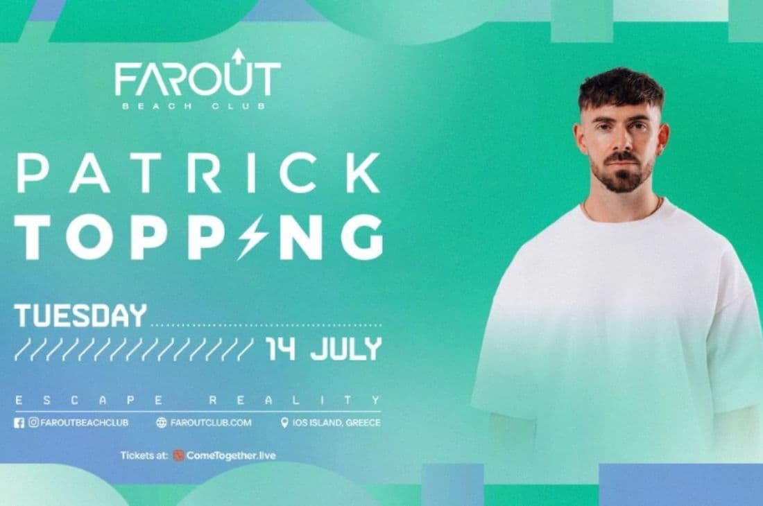 An image of 14th of July | Patrick Topping | FarOut Beach Club | Ios