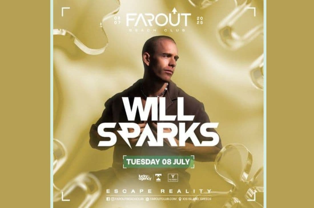 An image of 8 Ιουλίου | Will Sparks | FarOut Beach Club | Ίος